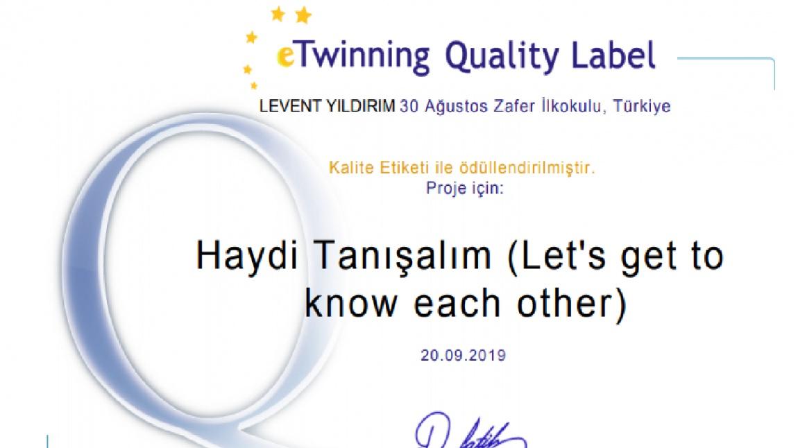 Avrupalı ve Türkiyeli Ortaklarımız ile Yürüttüğümüz Mektuplaşma Projemiz Kalite Etiketi aldı.