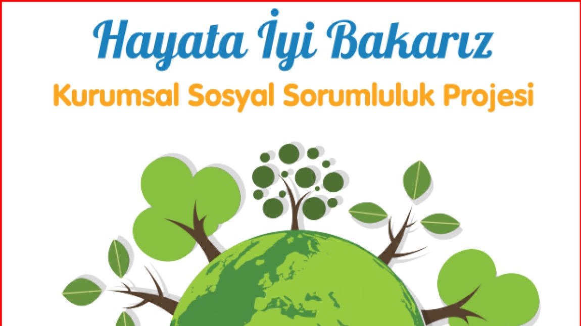 Hayata İyi Bakarız Projemiz